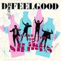 Dr. Feelgood : A Case of the Shakes